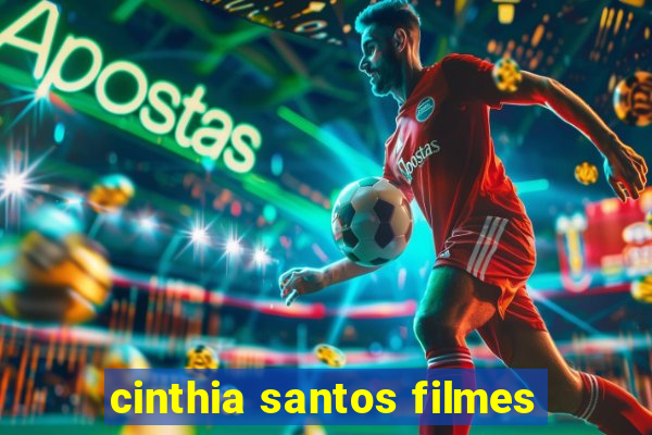 cinthia santos filmes